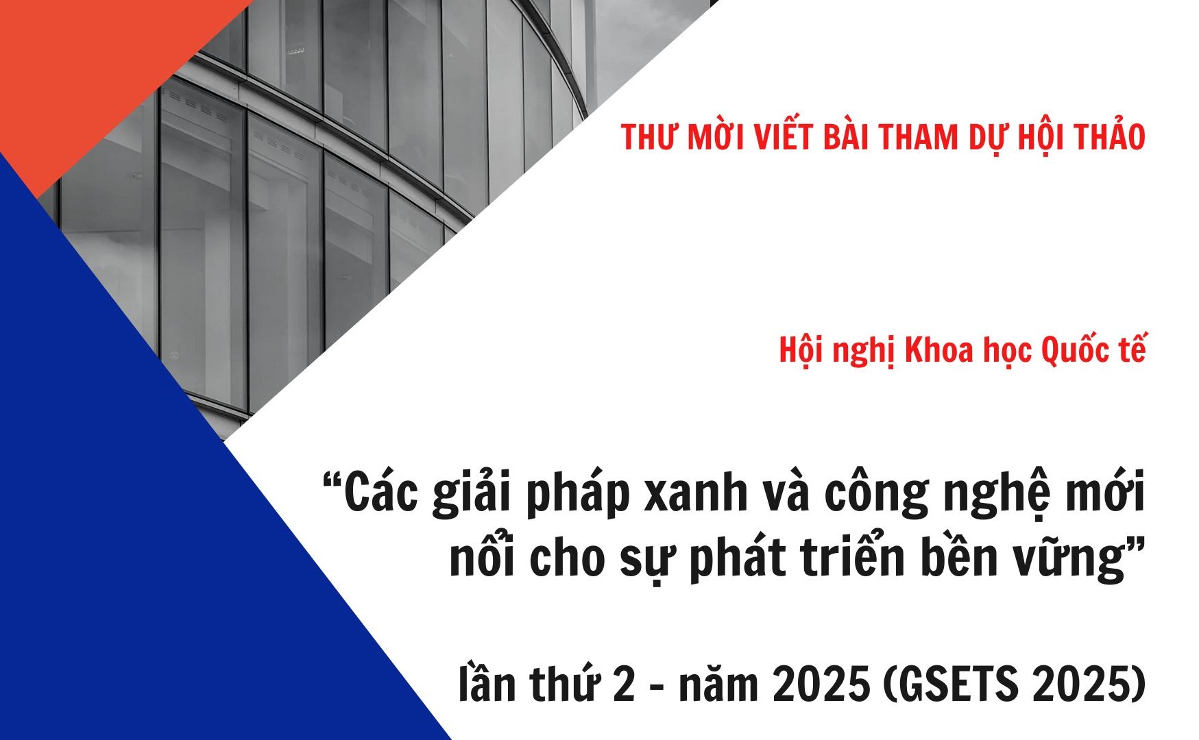 [Hội thảo] - Thông báo thư mời viết bài Hội nghị Khoa học Quốc tế GSETS 2025